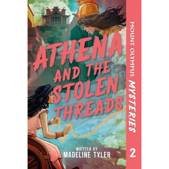 Phonics Books Hilo Chapter Books Mount Olympus Mysteries Athena and the Stolen Threads, (Paperback)