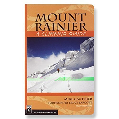 Pre-Owned Mount Rainier Climbing Guide 3e: A Climbing Guide (Paperback) 159485842X 9781594858420