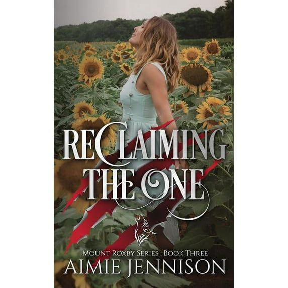 Mount Roxby Reclaiming the One, Book 3, (Paperback)