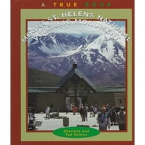 Pre-Owned Mount St. Helens National Volcanic Monument (True Books: National Parks) Hardcover
