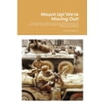 thumbnail image 1 of Mount Up! We're Moving Out!: The World War II Memoir of an Armored Car Gunner of D Troop, 94th Cavalry Reconnaissan, (Paperback), 1 of 1