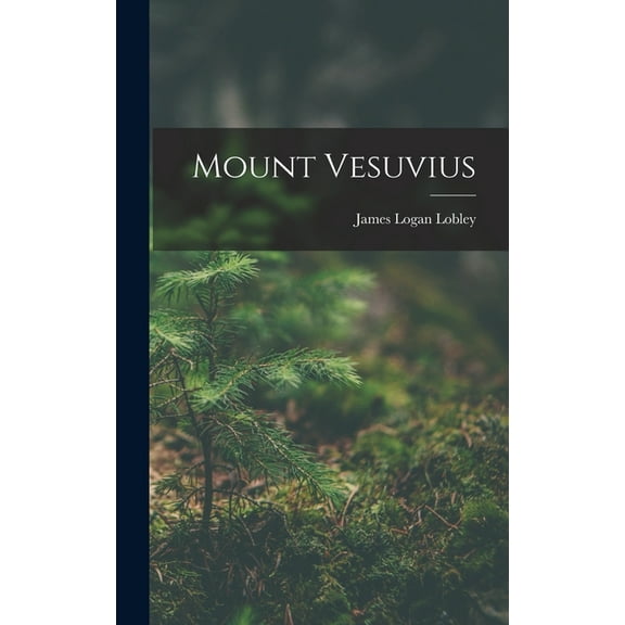 Mount Vesuvius, (Hardcover)