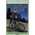 thumbnail image 1 of Pre-Owned Mountain Biking (Adventure Sports Series) (Paperback) 0811723151 9780811723152, 1 of 1