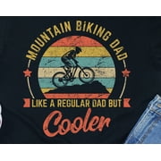 Mountain Biking Dad Shirt Outdoor Adventure Cycling Trail Sport Tee Apparel Gift Tshirt Ri