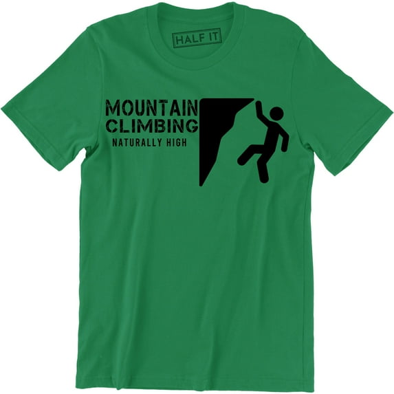 Mountain Climbing Naturally High - Cool Climb And Hiking Men's Tee