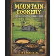thumbnail image 1 of Mountain Cookery: The Best of Appalachian Cuisine, (Paperback), 1 of 1