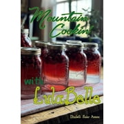 Mountain Cookin with LulaBelle, Paperback