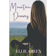 Mountain Dreams, Paperback