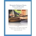 thumbnail image 1 of Mountain Dulcimer Duets, Trios, and Rounds: Arrangements in DAD Tuning, (Paperback), 1 of 1
