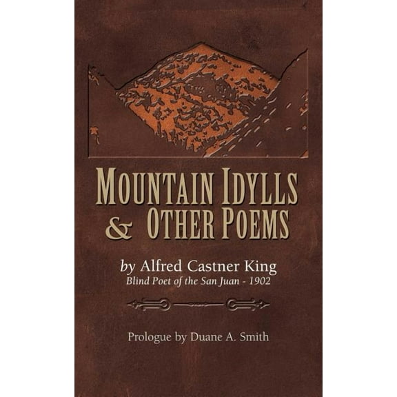Mountain Idylls and Other Poems (Paperback)