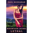 thumbnail image 1 of Mountain Laurel Lethal: A Docksteder Tale, (Paperback), 1 of 1