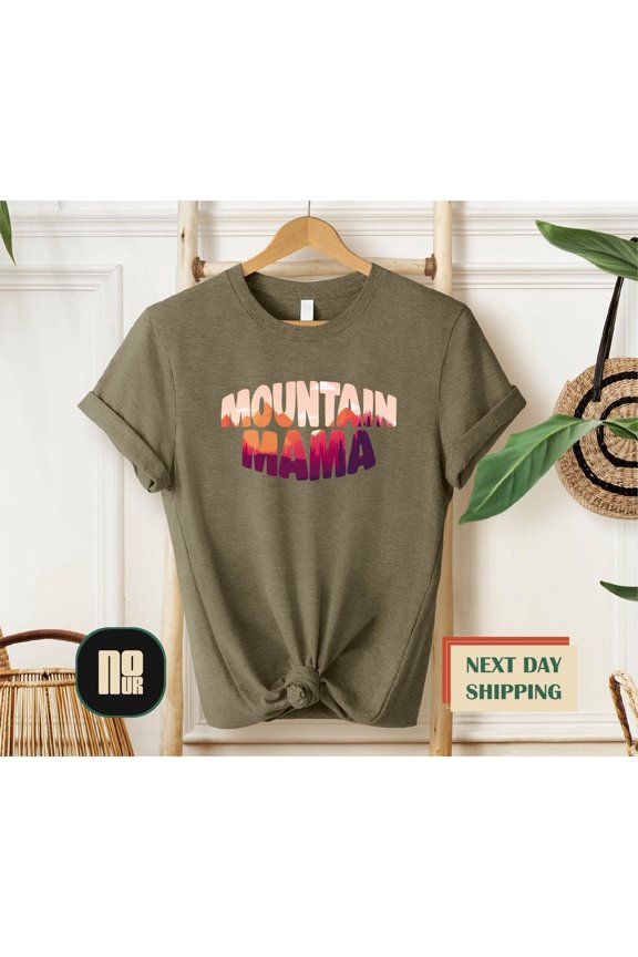 Mountain Mama Shirt, Mountain Trip Shirt, Mothers Day Shirt, For Mom, Hiking Lover Shirt, Adventure Awaits, Mom Life Shirt, Nature Tee TSHIRT All Size S-5XL