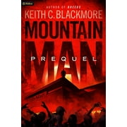 Mountain Man Prequels Mountain Man Prequel, Book 1, Paperback