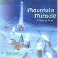 thumbnail image 1 of Pre-Owned Mountain Miracle: A Navtivity Story (Paperback) 193327123X 9781933271231, 1 of 1