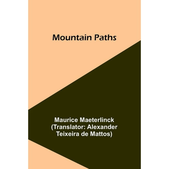 Mountain Paths, (Paperback)
