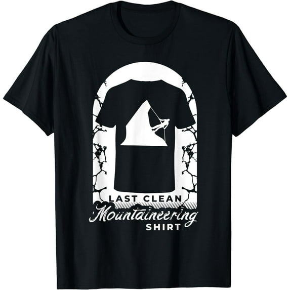 Mountain Shirt for a Lover of Mountaineering and Alpinist T-Shirt