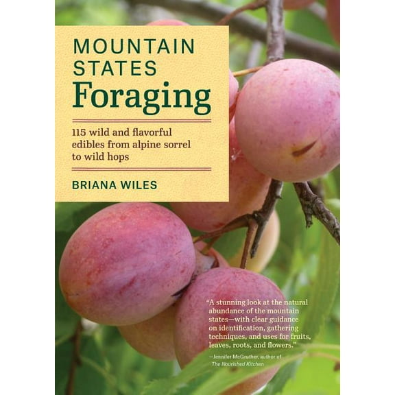 Mountain States Foraging - Paperback