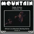 thumbnail image 1 of Mountain - Tempre, Arizona 1982, Vol. 16 - Music & Performance - CD, 1 of 1