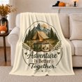 thumbnail image 1 of Mountain Tent Campfire Adventure Quote, Rustic Outdoor Style for Camping Lovers, Better Together Scene and Anniversary Gift, Soft Flannel Blanket for Cabin and Lodge, Home Decor, 1 of 9
