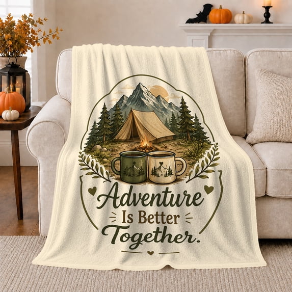 Mountain Tent Campfire Adventure Quote, Rustic Outdoor Style for Camping Lovers, Better Together Scene and Anniversary Gift, Soft Flannel Blanket for Cabin and Lodge, Home Decor