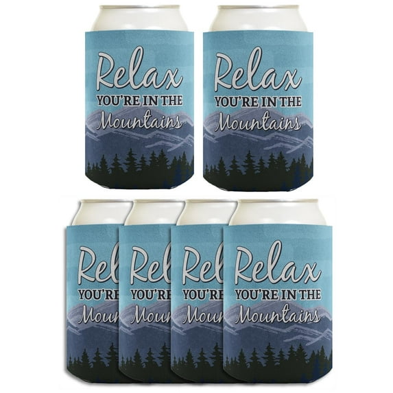 Mountain Themed Gifts Relax You're In the Mountains 6-Pack Can Drink Sleeves