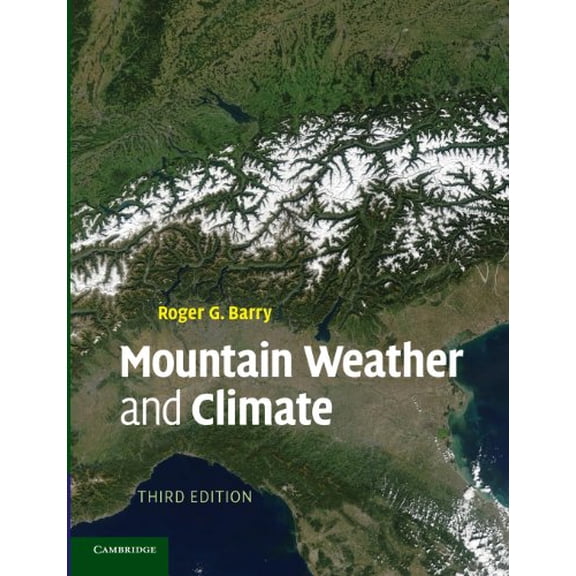 Pre-Owned Mountain Weather and Climate, (Paperback)