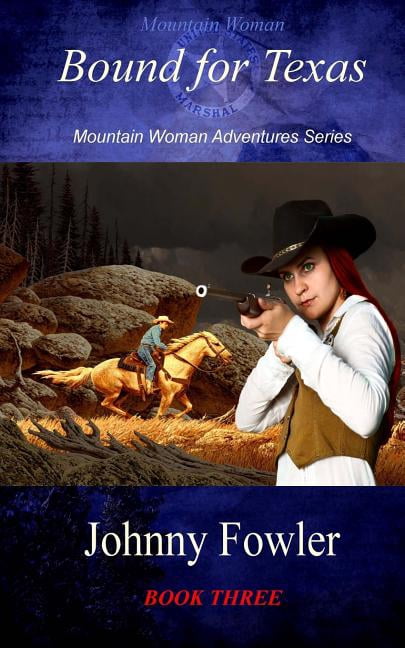 Mountain Woman Bound for Texas