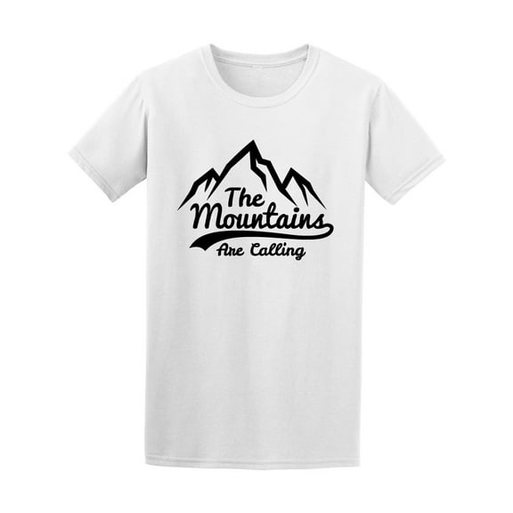 Mountains Are Calling Hiking T-Shirt Men -Image by Shutterstock, Male Small