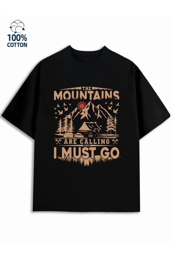 Mountains Calling men's funny humor 180G 100% Cotton black husband vintage Original Unisex Shirt Short Sleeve tshirts Vintage Unisex Shirt Cotton tshirts