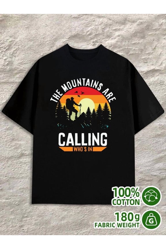 Mountains Calling mens 180G 100% Cotton black Classic Unisex Shirt Crewneck tshirts Classic Unisex Shirt Graphic Tee tshirts Casual Unisex Shirt Short Sleeve tshirts