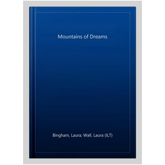 Mountains Of Dreams