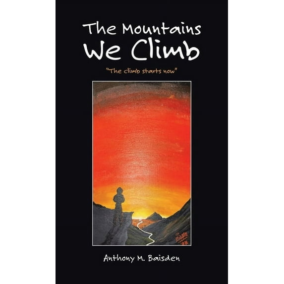 The Mountains We Climb (Hardcover)