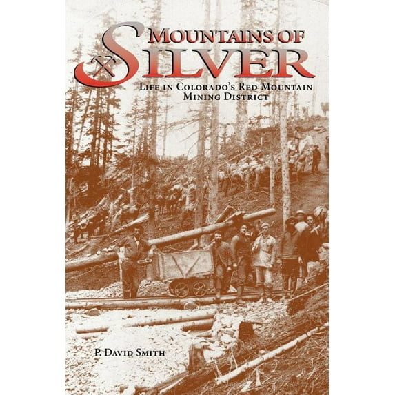 Mountains of Silver, (Paperback)