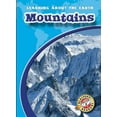 thumbnail image 1 of Pre-Owned Mountains (Blastoff! Readers: Learning About the Earth) (Blastoff Readers. Level 3) (Unknown) 1600140386 9781600140389, 1 of 1