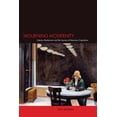 thumbnail image 1 of Mourning Modernity: Literary Modernism and the Injuries of American Capitalism, (Hardcover), 1 of 1