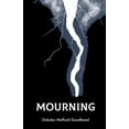 thumbnail image 1 of Mourning, (Paperback), 1 of 1