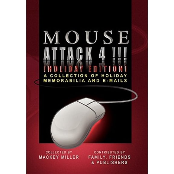 Mouse Attack 4!!! (Holiday Edition) (Paperback)
