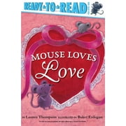 Mouse Loves Love Hardcover