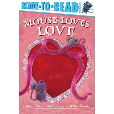 Mouse Loves Love (Hardcover)