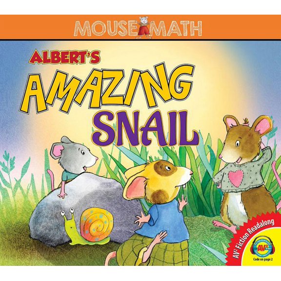 Mouse Math: Albert's Amazing Snail (Hardcover)