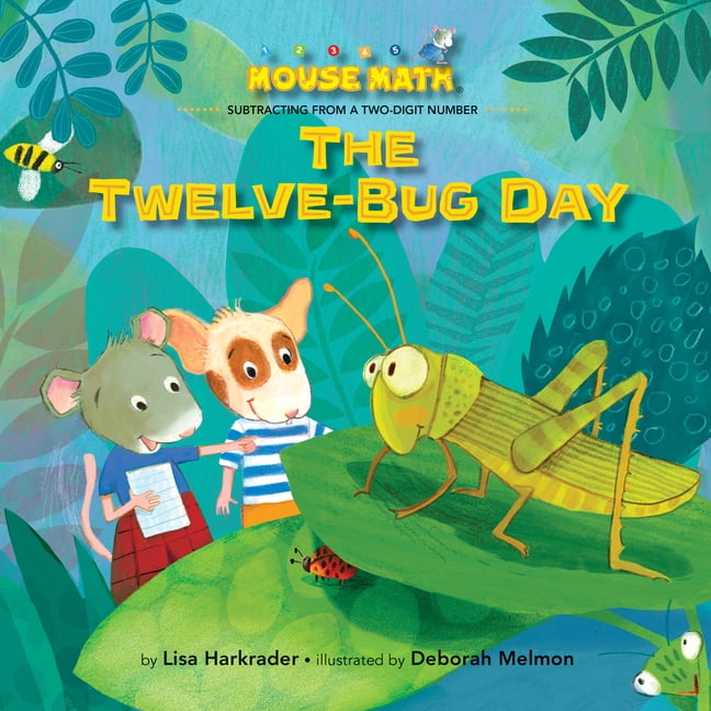 Mouse Math The Twelve-Bug Day, (Hardcover) - Walmart.com