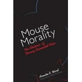 thumbnail image 1 of Mouse Morality: The Rhetoric of Disney Animated Film, (Paperback), 1 of 1