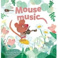 thumbnail image 1 of Mouse Music, (Hardcover), 1 of 1