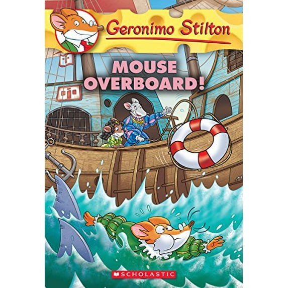 Pre-Owned Mouse Overboard! (Geronimo Stilton #62): Volume 62 (Paperback) 0545872510 9780545872515