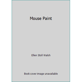 Pre-Owned Mouse Paint (Paperback) 0395534038 9780395534038