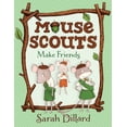 thumbnail image 1 of Pre-Owned Mouse Scouts: Make Friends (Paperback) 0385756127 9780385756129, 1 of 2