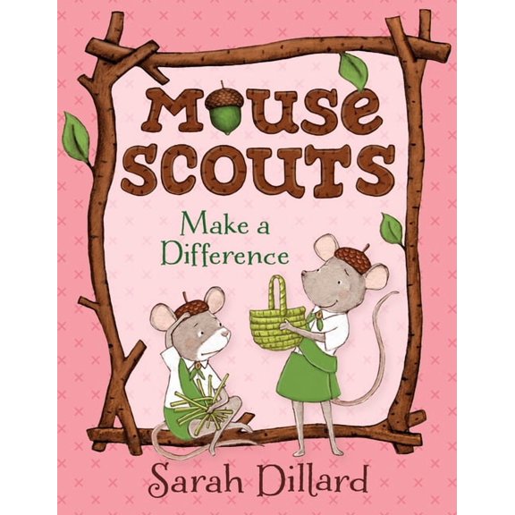 Mouse Scouts Mouse Scouts: Make a Difference, Book 2, (Paperback)