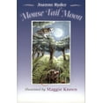 thumbnail image 1 of Pre-Owned Mouse Tail Moon (Hardcover) 0805064044 9780805064049, 1 of 1