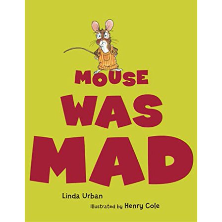 Pre-Owned Mouse Was Mad (Hardcover) 0152053379 9780152053376