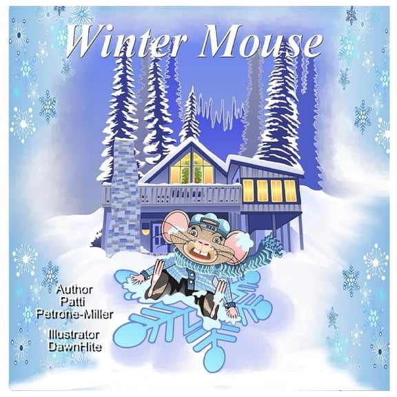 Mouse in the House Winter Mouse, Book 1, (Paperback)